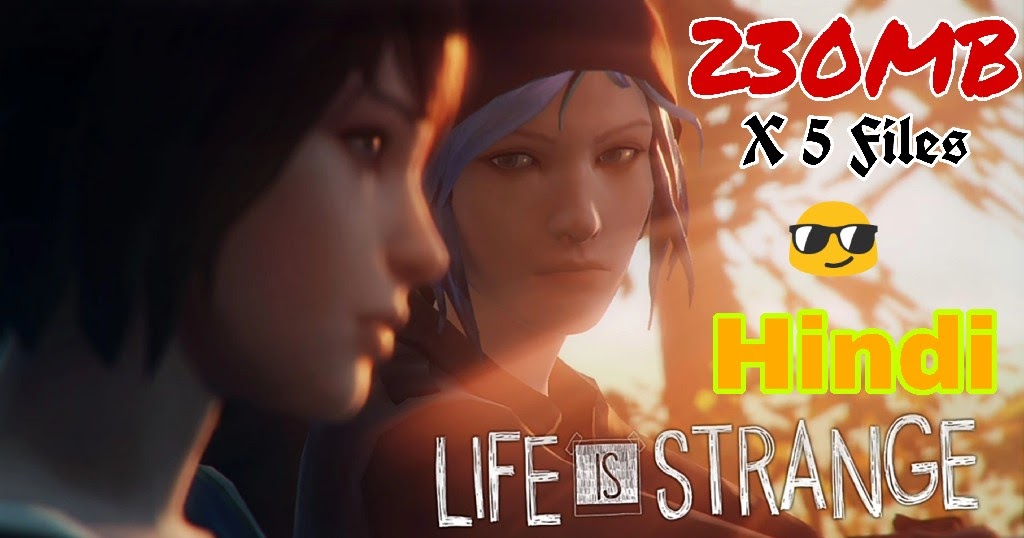 A.O.S Gamer 🙈[230MB]🙉 Life Is Strange Download Highly