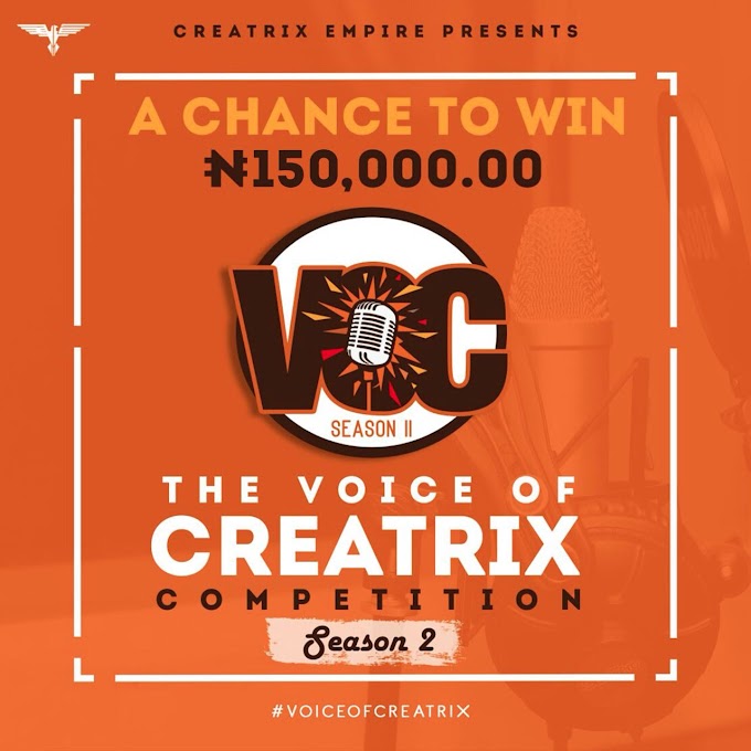 FREE BEAT: The Voice Creatrix Competition Season 2 + Freebeat : Stand A Chance To WIN #150,000