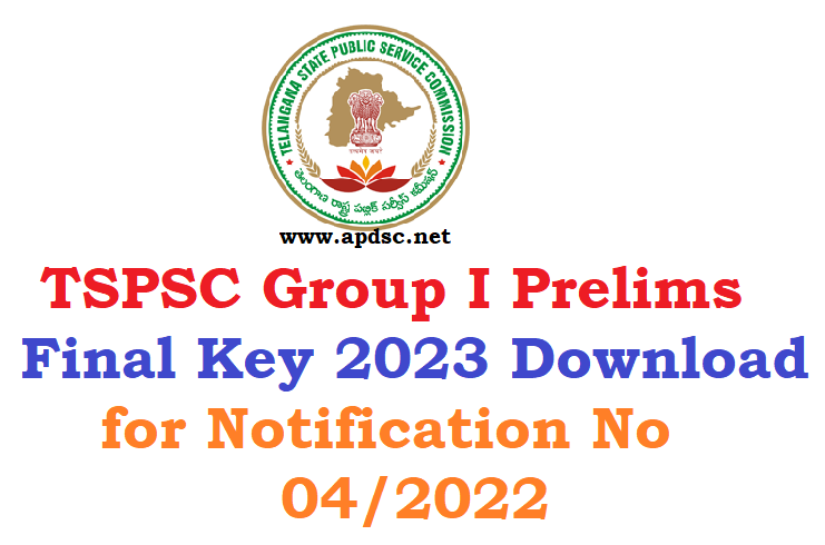 TSPSC Group I Prelims Final Key 2023 Download for Notification No 04/2022