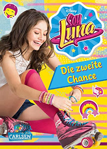 Disney Soy Luna: Soy Luna - Die zweite Chance: Band 2