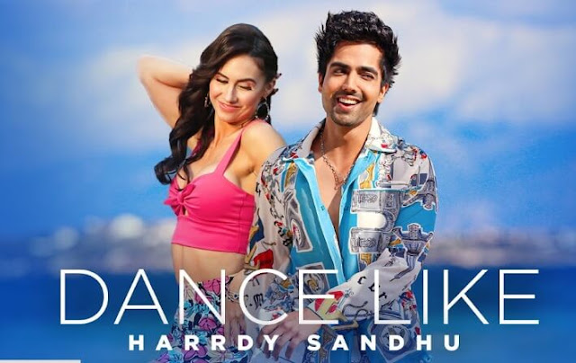 Dance Like Lyrics - Hardy Sandhu - B Praak