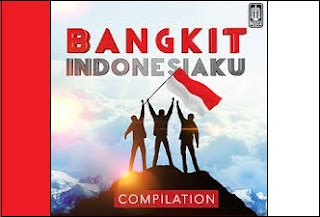 Download Kumpulan Mp3 Album Bangkit Indonesiaku