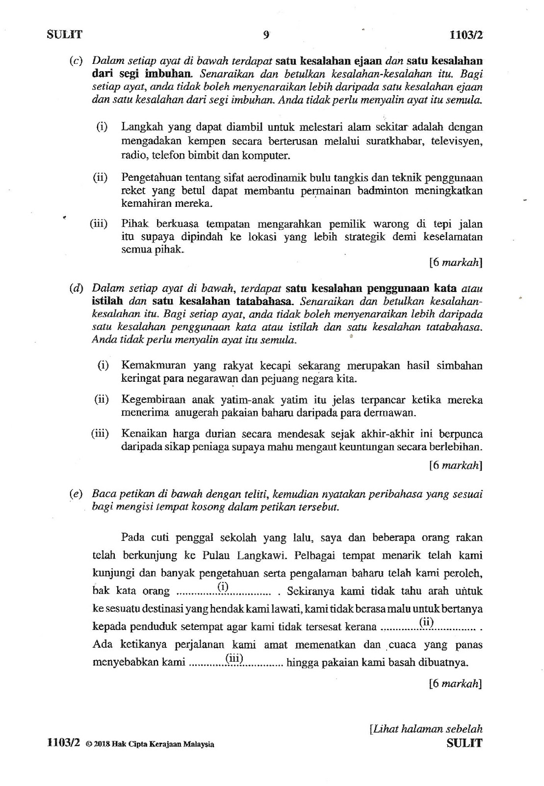 Laman Bahasa Melayu Spm Soalan Latihan Tatabahasa Soalan Tatabahasa 3 A 3 B 3 C 3 D Dan 3 E Sekolah Ganti Sempena Cuti Pru 14 Pada 14 7 2018 Kertas Bahasa Melayu 2 Ulangan Spm Jun 2018