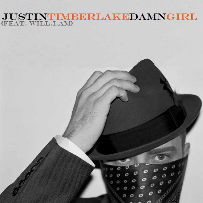 Damn Girl Justin Timberlake