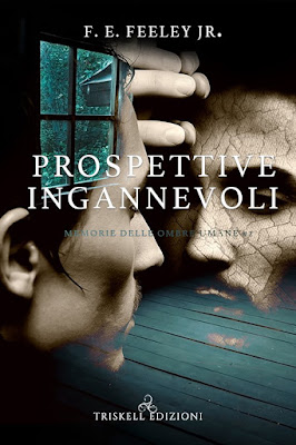 Prospettive ingannevoli - F.E. Feeley