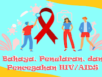 Materi Budaya Hidup Sehat (Bahaya, Penularan, dan Pencegahan HIV/AIDS)