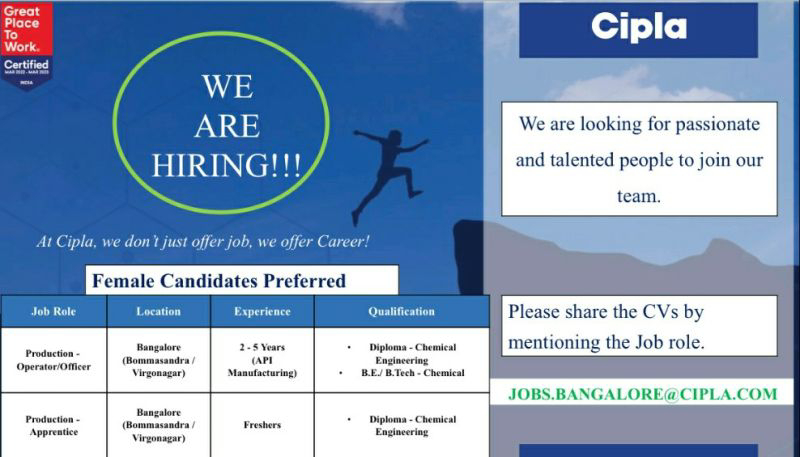 Job Available's for Cipla Job Vacancy for Fresher’s & Experienced/ Chemical Engineering/ Diploma Chemical/ BSc Chemistry/ BE/ B Tech