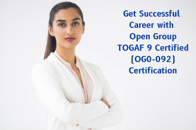 OG0-092 pdf, OG0-092 books, OG0-092 tutorial, OG0-092 syllabus, Enterprise Architecture, Open Group TOGAF 9 Certified Exam Questions, Open Group TOGAF 9 Certified Study Guide, Open Group OG0-092 Quiz, Open Group OG0-092 Exam, OG0-092, OG0-092 Question Bank, OG0-092 Certification, OG0-092 Questions, OG0-092 Body of Knowledge (BOK), OG0-092 Practice Test, OG0-092 Study Guide Material, OG0-092 Sample Exam, TOGAF 9 Certified, TOGAF 9 Certified Certification, The Open Group TOGAF 9 Part 2, TOGAF 9 Part 2 Simulator, TOGAF 9 Part 2 Mock Exam, Open Group TOGAF 9 Part 2 Questions