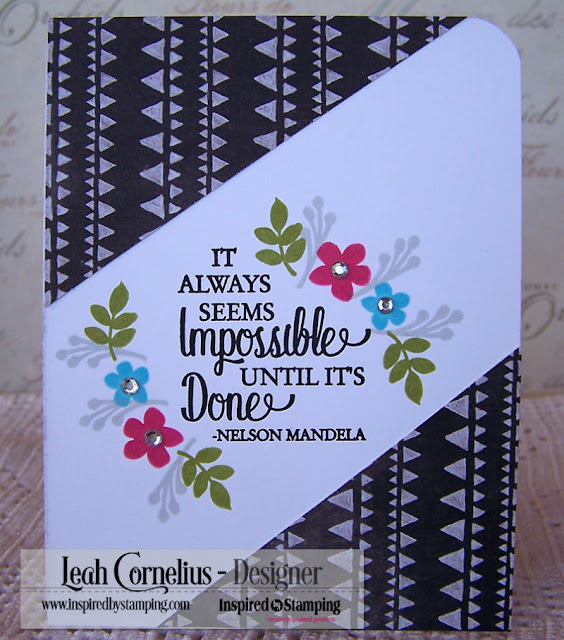 Inspired By Stamping, Leah Cornelius, Words of Inspiration, stamping, cards