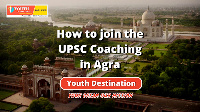How to join the UPSC Coaching in Agra