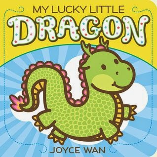 http://www.amazon.com/Lucky-Little-Dragon-Joyce-Wan/dp/0545540461/ref=sr_1_1?s=books&ie=UTF8&qid=1397933257&sr=1-1&keywords=my+lucky+little+dragon