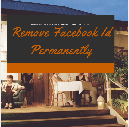 How To Remove Fb Id Permanently