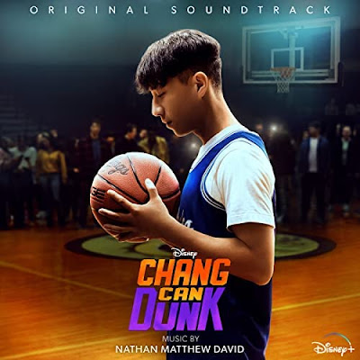 Chang Can Dunk Soundtrack Nathan Matthew David