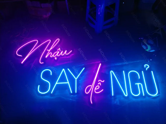 Led Neon Nhậu Say Dễ Ngủ