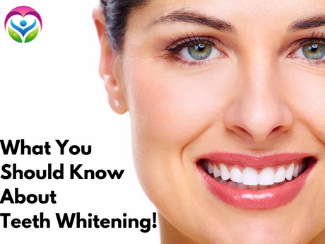 What You Should Know About Teeth Whitening!