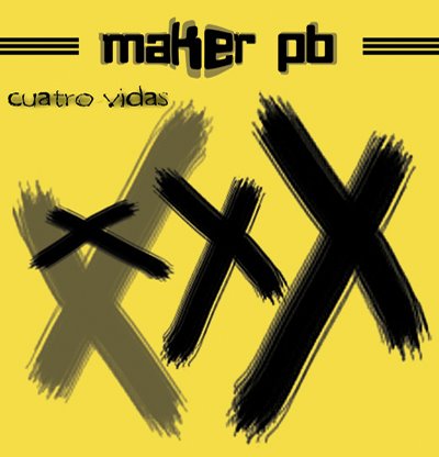 Maker Punk Band - Cuatro Vidas