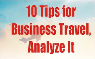 10 Tips for Business Travel, Analyze It