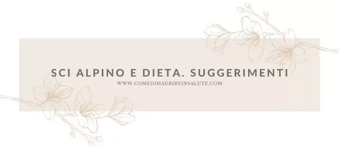 Sci Alpino E Dieta