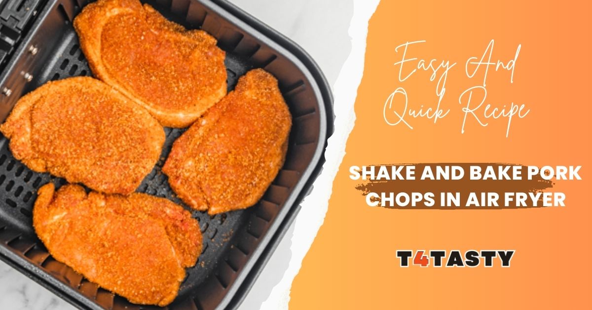Shake And Bake Pork Chops In Air Fryer