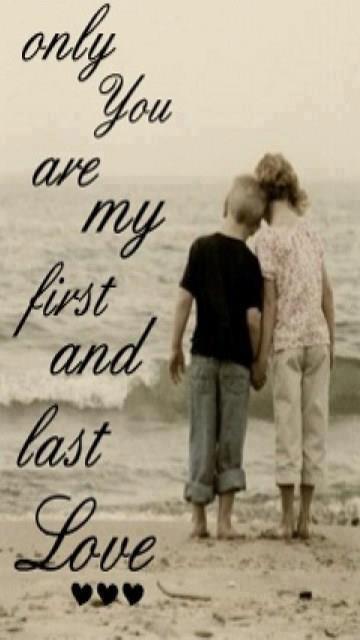 Only-you-Are-My-First-And-Last-Love