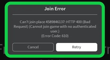 How To Fix Roblox Join Error Can't join place 4589846137: HTTP 400 (Bad Request) (Error Code: 610) Problem Solved