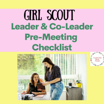 Girl Scout Leader and CopLeader Checklist