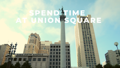 Spend time at Union Square