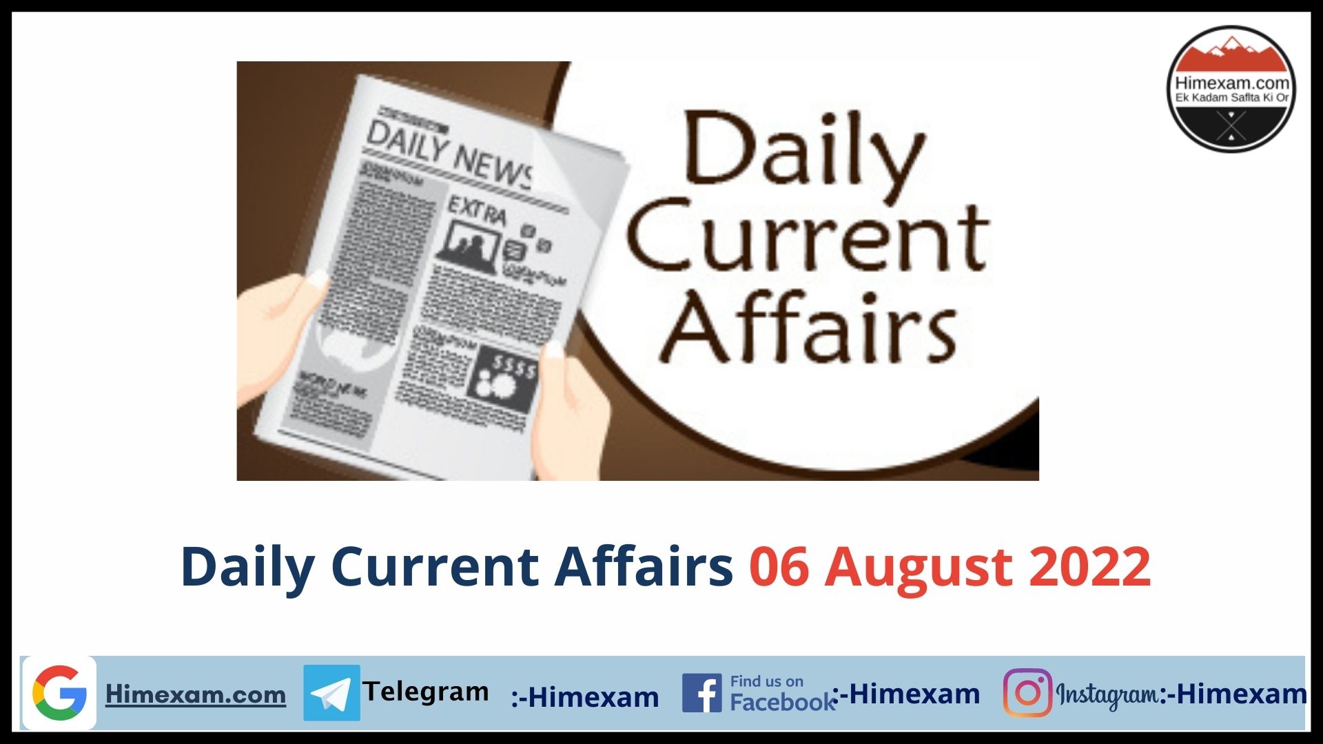 Daily Current Affairs 06 August  2022