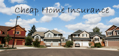 Cheap Home Insurance - Easy Ways to save