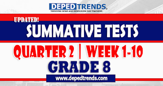 GRADE 8 QUARTER 2 MELC-BASED SUMMATIVE TEST WITH ANSWER KEY FOR  WEEK 1-10 SY 2022-2023