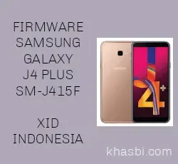 Firmware Samsung Galaxy J4 Plus SM-J415F