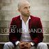 Louis Hernandez – Reinicio