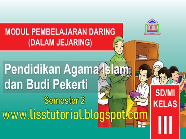 Download Modul BDR PAI dan BP Semester 2 Kelas 3 SD/MI Kurikulum 2013