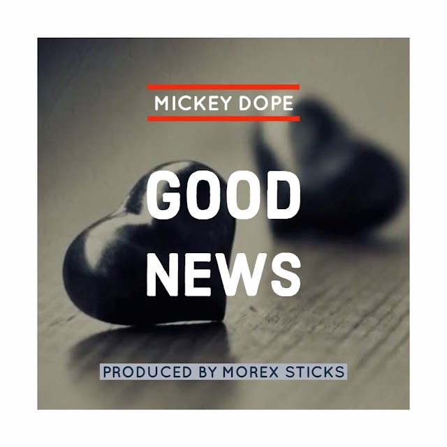 Mickydope - Good News mp3