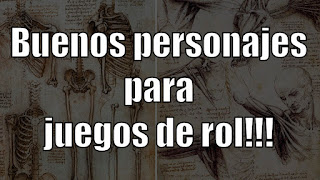 Buenos personajes para el rol