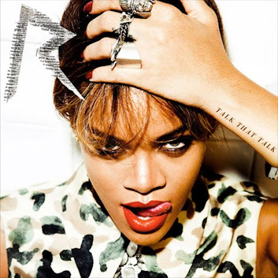 Rihanna - Talk That Talk