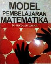 Model Pembelajaran Matematika SD/MI Tahun 2017