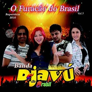 Musicas da Banda Dejavu do Brasil 