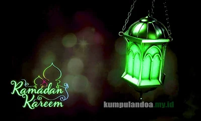 Do'a Menyambut Datangnya Bulan Suci Ramadhan 2024 1445 Hijriyah