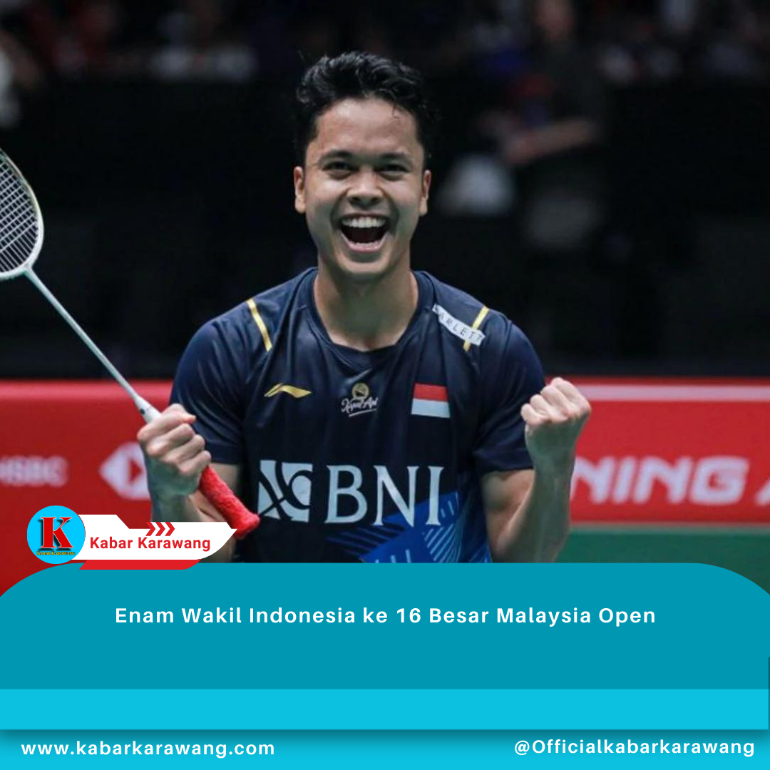 Enam Wakil Indonesia ke 16 Besar Malaysia Open