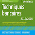 Livre : Techniques bancaires 