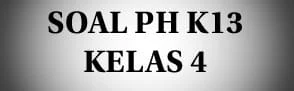 Soal UTS IPAS Kelas 4 Semester 1 Kurikulum Merdeka