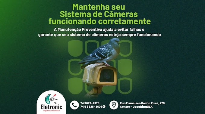 Mantenha seu sistema de câmeras funcionando corretamente