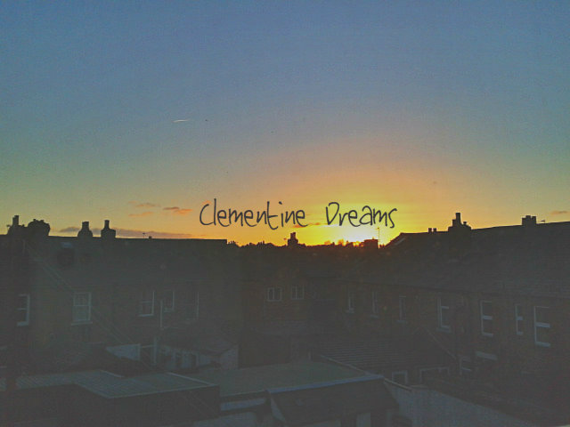 Clementine Dreams