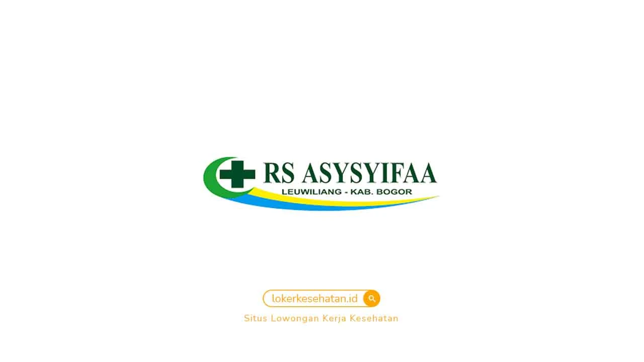 Loker RS Asysyifaa