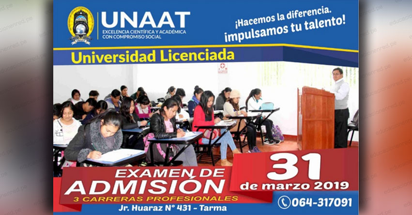 Admisión UNAAT 2019 (Examen 31 Marzo) Inscripciones Segundo Examen de Admisión - Universidad Nacional Autónoma Altoandina de Tarma - www.unaat.edu.pe