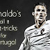 Ronaldo's all 8 international hat-tricks for Portugal