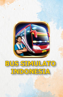 Bus Simulator Indonesia MOD APK (Uang Tidak Terbatas)
