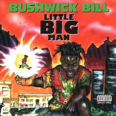 Bushwick Bill - Little Big Man (1992) Flac