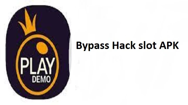 Bypass Hack slot APK